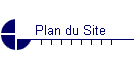 Plan du Site